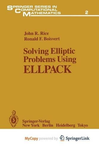 Solving Elliptic Problems Using Ellpack