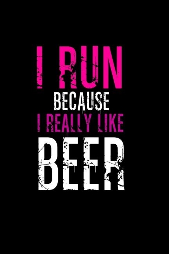 I Run Because I Really Like Beer: Hangman Puzzles Mini Game Clever Kids 110 Lined Pages 6 X 9 In 15.24 X 22.86 Cm Single Player Funny Great Gift