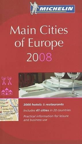 The Michelin Guide Main Cities of Europe 2008