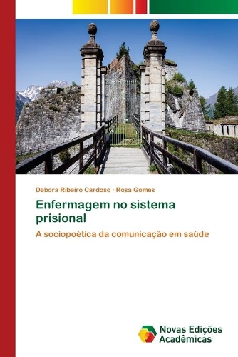 Enfermagem no sistema prisional