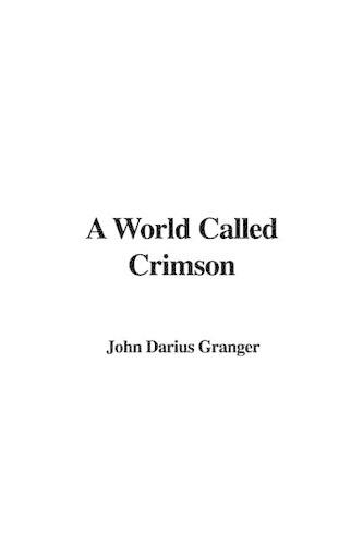 A World Called Crimson
