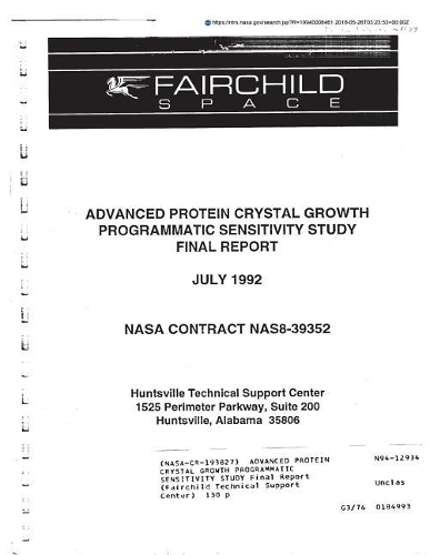 Advanced Protein Crystal Growth Programmatic Sensitivity Study