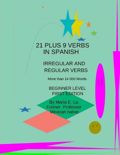 21 Plus 9 Verbs in Spanish