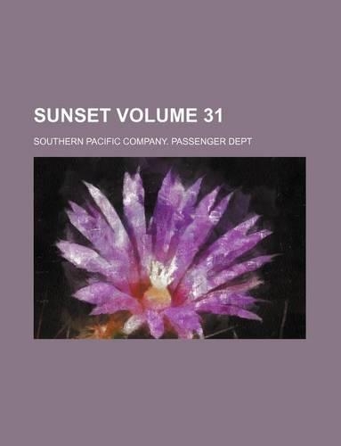 Sunset Volume 31
