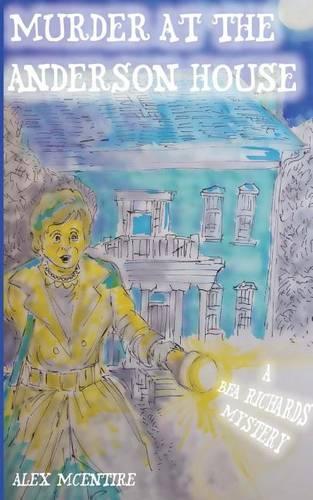 Murder at the Anderson House