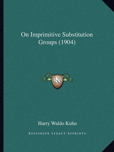 On Imprimitive Substitution Groups (1904)