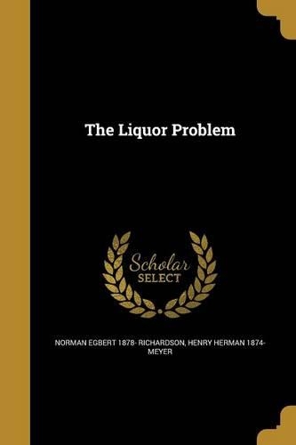 The Liquor Problem