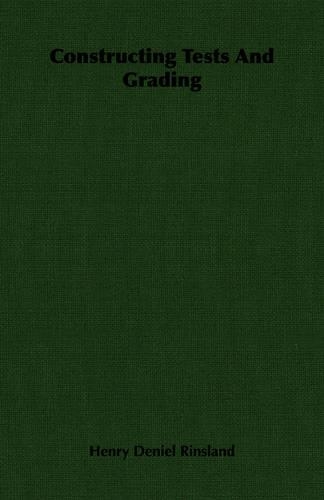 Constructing Tests And Grading