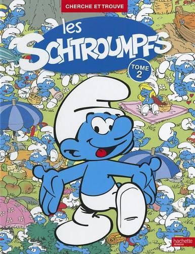 Cherche Et Trouve Les Sctroumpfs N°2: (2269207 Les Schtroumpf)