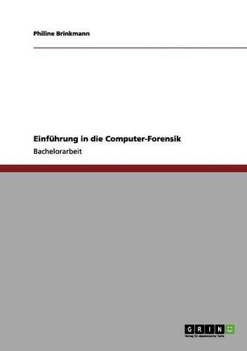 Einführung in Die Computer-Forensik