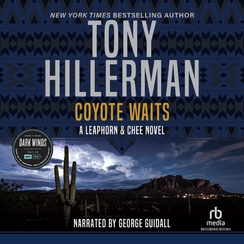 Coyote Waits: (10 Leaphorn, Chee & Manuelito Novels)