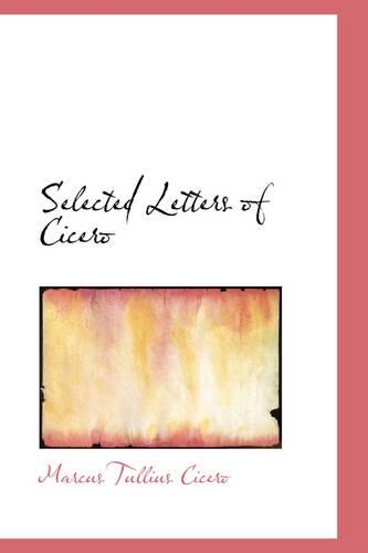 Selected Letters of Cicero