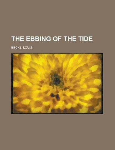 The Ebbing of the Tide