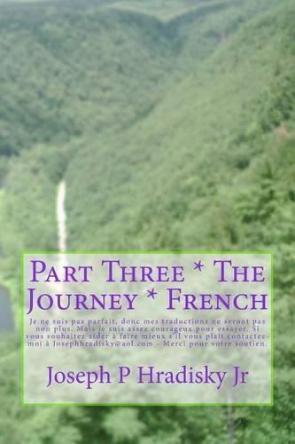 Part Three * the Journey * French