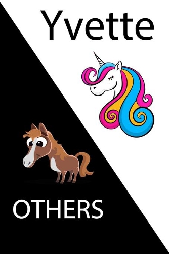Yvette VS OTHERS ( unicorn )