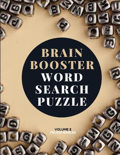 Brain Booster Word Search Puzzle Book for Seniors Volume 2: Large Puzzle Book with 100 Word Search Puzzles for Adults and Seniors to Boost Brain Activity and Have Fun(Word Search 100 Puzzles)