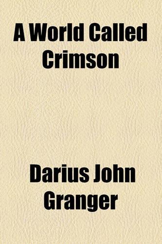 A World Called Crimson