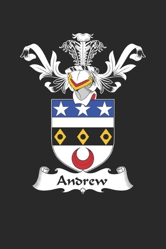 Andrew: Andrew Coat of Arms and Family Crest Notebook Journal (6 x 9 - 100 pages)