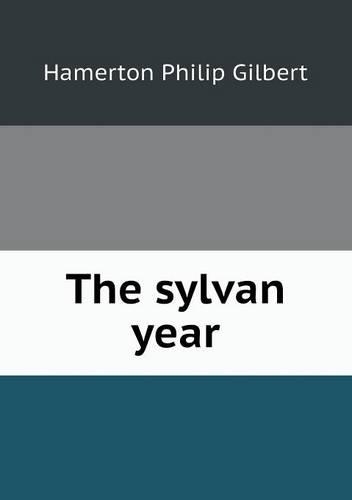 The sylvan year