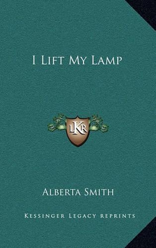 I Lift My Lamp