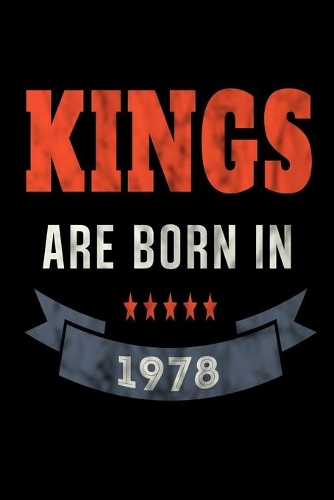 Kings Are Born In 1978: Food Meal Planner Undated Journal For Men Boys