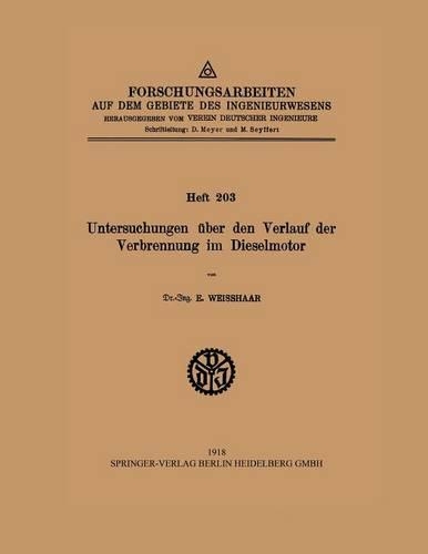 Untersuchungen über den Verlauf der Verbrennung im Dieselmotor