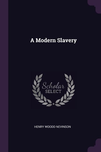 A Modern Slavery