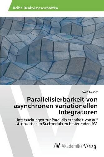 Parallelisierbarkeit von asynchronen variationellen Integratoren