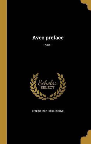 Avec Preface; Tome 1