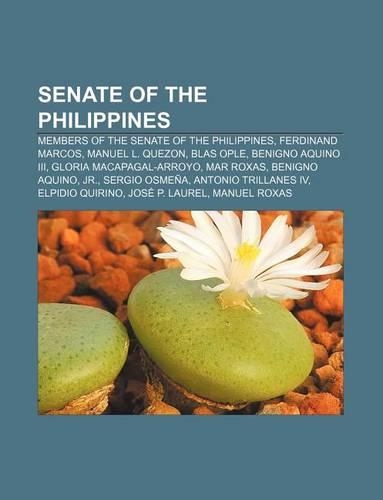 Senate of the Philippines: Members of the Senate of the Philippines, Ferdinand Marcos, Manuel L. Quezon, Blas Ople, Benigno Aquino III