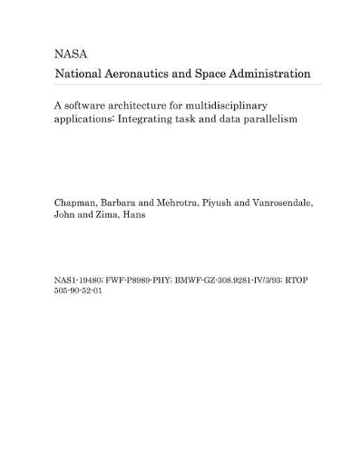 A Software Architecture for Multidisciplinary Applications