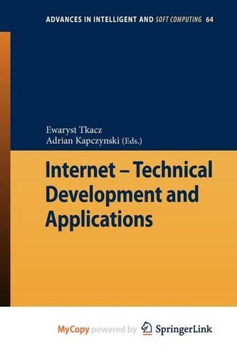 Internet - Technical Development and Applications