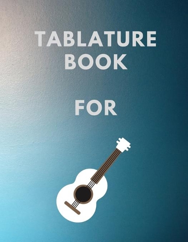 Tablature Book For Guitar