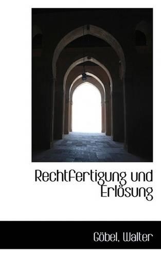 Rechtfertigung Und Erlosung