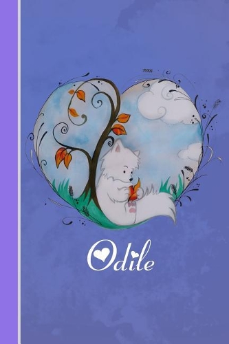 Odile: Cahier Personnalisé - Fox Avec Coeur - Couverture Souple - 120 Pages - Vide - Notebook - Journal Intime - Scrapbook - Idée Cadeau