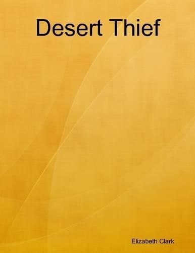 Desert Thief