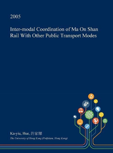 Inter-Modal Coordination of Ma on Shan Rail with Other Public Transport Modes