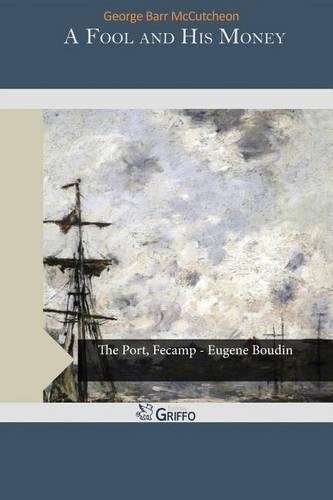 A Fool and His Money