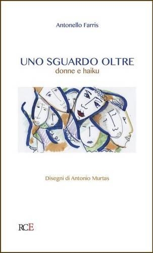 Uno Sguardo Oltre: Donne E Haiku