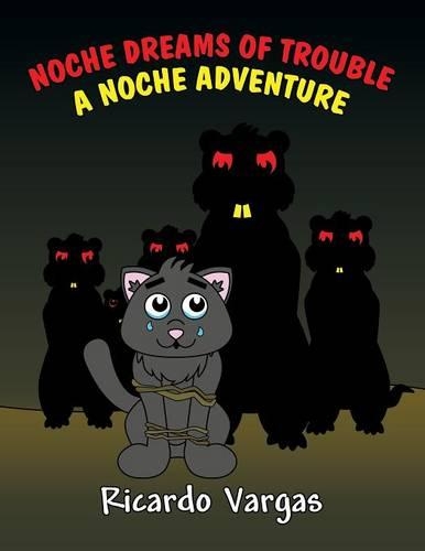 Noche Dreams of Trouble