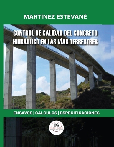 Control de calidad del concreto hidráulico en las vías terrestres