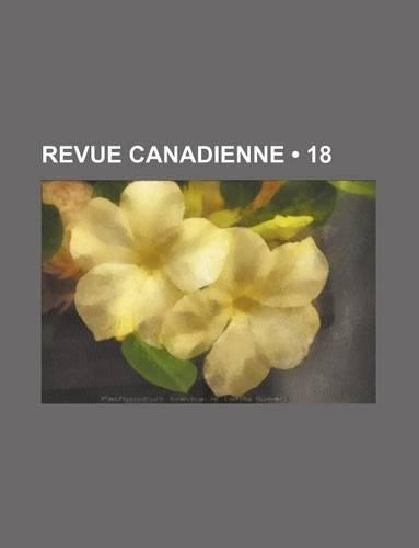 Revue Canadienne (18 )
