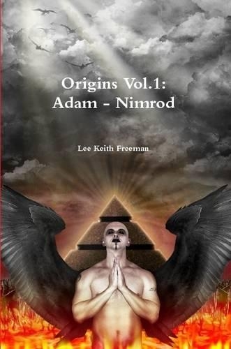 Origins Vol.1: Adam - Nimrod