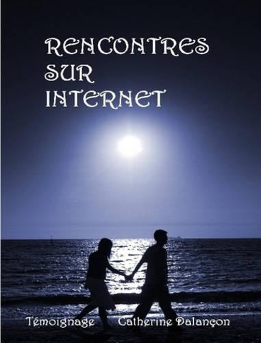 Rencontres Sur Internet