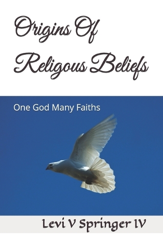 Origins Of Religous Beliefs