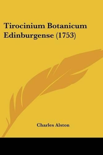 Tirocinium Botanicum Edinburgense (1753)