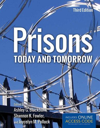 Prisons Today And Tomorrow