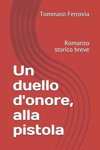 Un duello d'onore, alla pistola