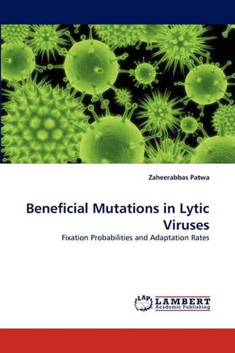 Beneficial Mutations in Lytic Viruses