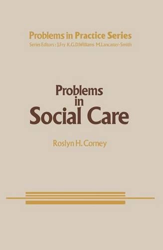 Problems in Social Care: (9 Problems in Practice)